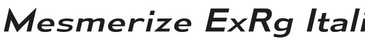 Mesmerize ExRg-Italic Font Preview
