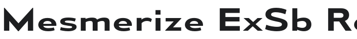 Mesmerize ExSb-Regular Font Preview