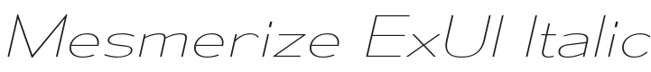 Mesmerize ExUl-Italic Font Preview