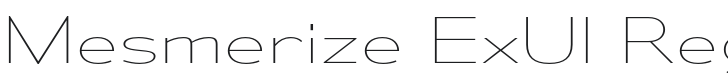 Mesmerize ExUl-Regular Font Preview