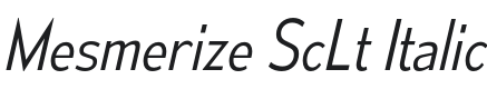 Mesmerize ScLt-Italic Font Preview