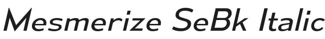 Mesmerize SeBk-Italic Font Preview
