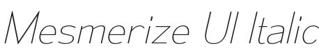 Mesmerize Ul-Italic Font Preview