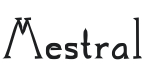 Mestral Font Preview
