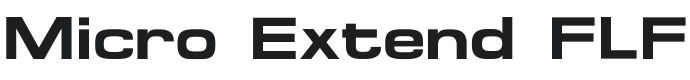 Micro Extend FLF-Bold Font Preview