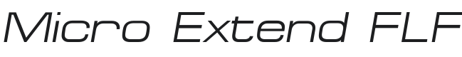 Micro Extend FLF-Italic Font Preview