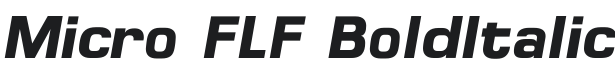 Micro FLF-BoldItalic Font Preview