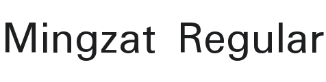 Mingzat Font Preview