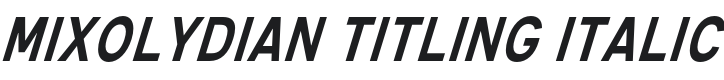 Mixolydian Titling Italic Font Preview