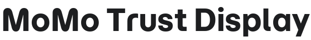 Momo Trust Display Font Preview