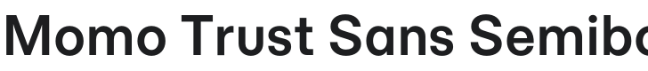 Momo Trust Sans Semibold Font Preview