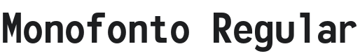 Monofonto Font Preview