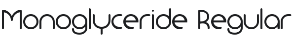Monoglyceride Font Preview