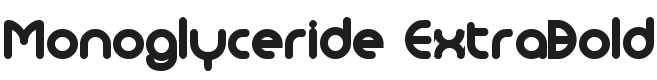 Monoglyceride ExtraBold Font Preview