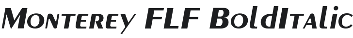 Monterey FLF-BoldItalic Font Preview