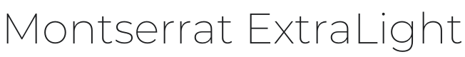 Montserrat ExtraLight Font Preview