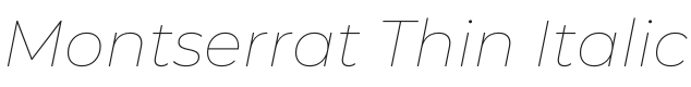 Montserrat Thin Italic Font Preview