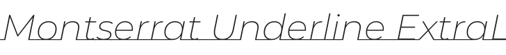 Montserrat Underline ExtraLight Italic Font Preview