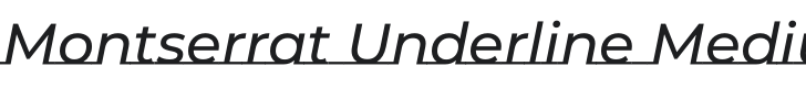 Montserrat Underline Medium Italic Font Preview