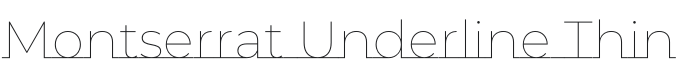 Montserrat Underline Thin Font Preview