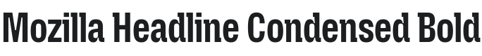 Mozilla Headline Condensed Bold Font Preview