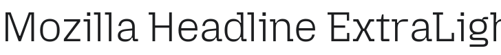 Mozilla Headline ExtraLight Font Preview
