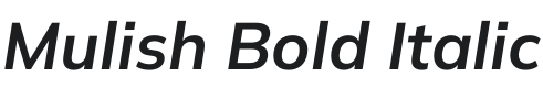 Mulish Bold Italic Font Preview