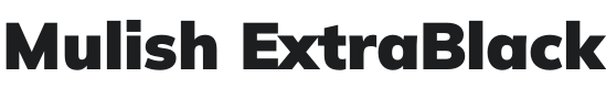 Mulish ExtraBlack Font Preview
