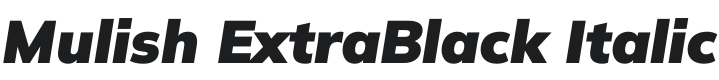 Mulish ExtraBlack Italic Font Preview