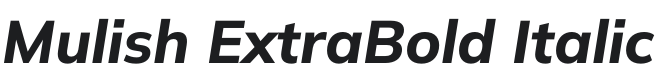 Mulish ExtraBold Italic Font Preview