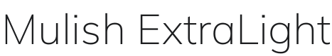 Mulish ExtraLight Font Preview