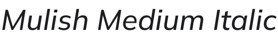 Mulish Medium Italic Font Preview