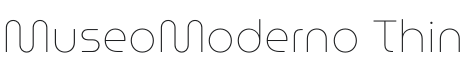 MuseoModerno Thin Font Preview