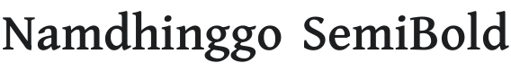 Namdhinggo SemiBold Font Preview