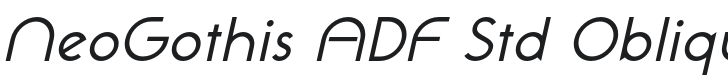 NeoGothisADFStd-Oblique Font Preview