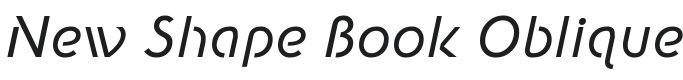New Shape Book Oblique Font Preview