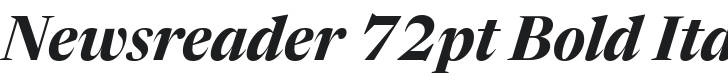 Newsreader 72pt Bold Italic Font Preview