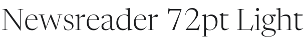 Newsreader 72pt Light Font Preview
