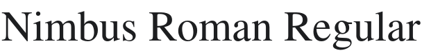 Nimbus Roman Font Preview