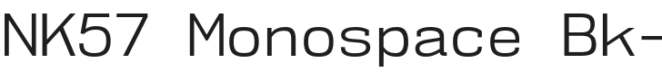 NK57 Monospace Bk-Regular Font Preview