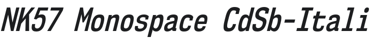 NK57 Monospace CdSb-Italic Font Preview