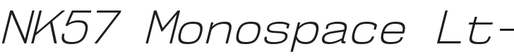 NK57 Monospace Lt-Italic Font Preview