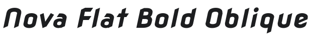 Nova Flat Bold Oblique Font Preview