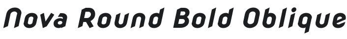 Nova Round Bold Oblique Font Preview