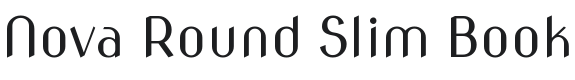 Nova Round Slim Book Font Preview