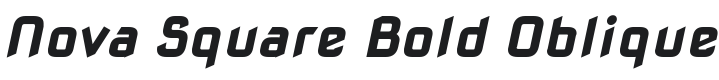 Nova Square Bold Oblique Font Preview