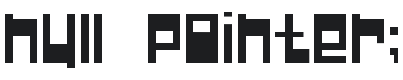 Null Pointer; Font Preview