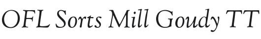 OFL Sorts Mill Goudy TT Italic Font Preview