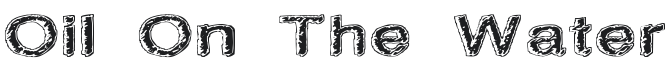 Oil On The Water Font Preview