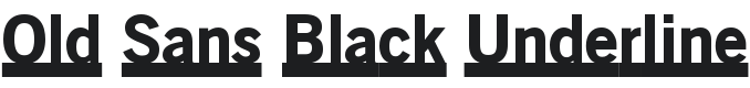 Old Sans Black Underline Font Preview